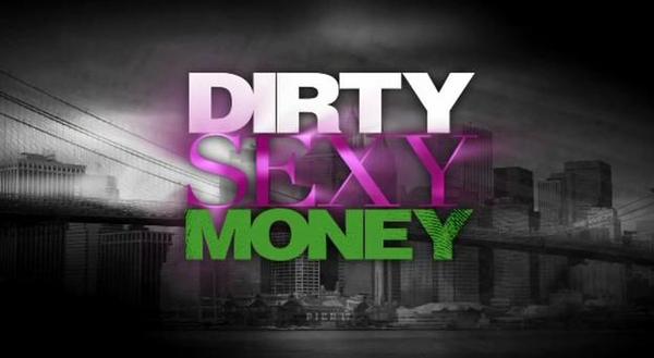 Dirty Sexy Money