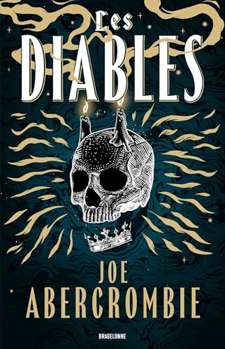 Les Diables - Joe Abercrombie Les Diables - Joe Abercrombie