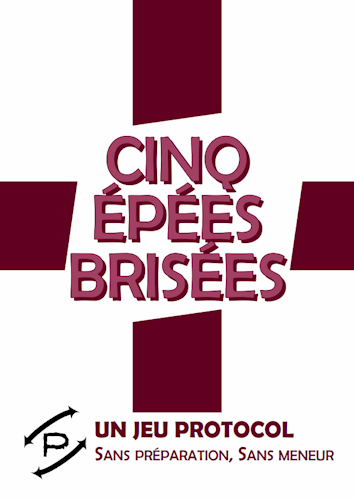 Cinq épées brisées