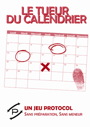 Le tueur du calendrier - une empreinte sur un calendrier marqué